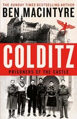 Colditz: Prisoners of the Castle hinta ja tiedot | Historiakirjat | hobbyhall.fi