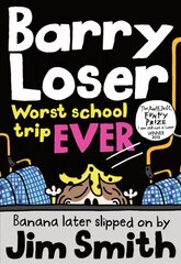 Barry Loser: worst school trip ever! hinta ja tiedot | Nuortenkirjat | hobbyhall.fi