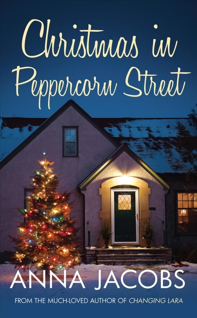 Christmas in Peppercorn Street: A festive tale of family, friendship and love from the multi-million copy bestselling author hinta ja tiedot | Fantasia- ja scifi-kirjallisuus | hobbyhall.fi