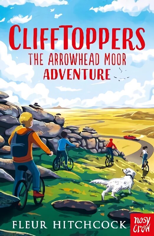 Clifftoppers: The Arrowhead Moor Adventure hinta ja tiedot | Nuortenkirjat | hobbyhall.fi