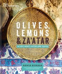 Olives, Lemons & Za'atar: The Best Middle Eastern Home Cooking hinta ja tiedot | Keittokirjat | hobbyhall.fi