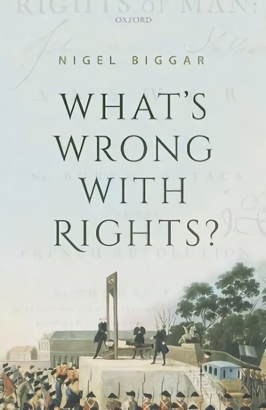 What's Wrong with Rights? hinta ja tiedot | Historiakirjat | hobbyhall.fi