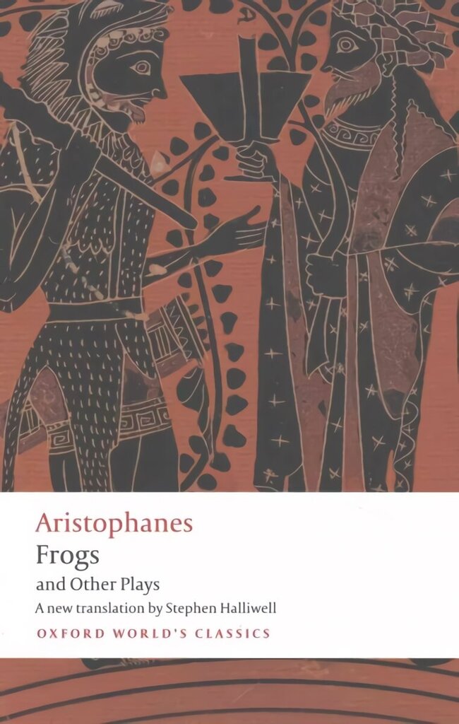 Aristophanes: Frogs and Other Plays: A new verse translation, with introduction and notes hinta ja tiedot | Novellit | hobbyhall.fi