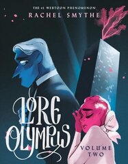 Lore Olympus: Volume Two hinta ja tiedot | Fantasia- ja scifi-kirjallisuus | hobbyhall.fi