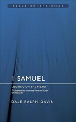 1 Samuel: Looking on the Heart Revised ed. hinta ja tiedot | Hengelliset kirjat ja teologia | hobbyhall.fi