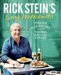 Rick Stein's Long Weekends hinta ja tiedot | Keittokirjat | hobbyhall.fi