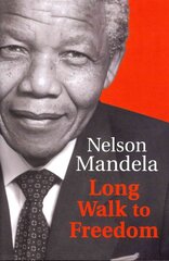 Long Walk To Freedom: 'Essential reading' Barack Obama hinta ja tiedot | Yhteiskunnalliset kirjat | hobbyhall.fi