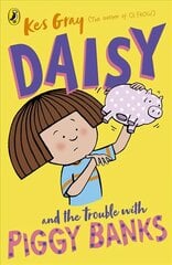 Daisy and the Trouble with Piggy Banks hinta ja tiedot | Nuortenkirjat | hobbyhall.fi