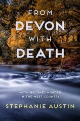 From Devon With Death: The unmissable cosy crime series hinta ja tiedot | Fantasia- ja scifi-kirjallisuus | hobbyhall.fi