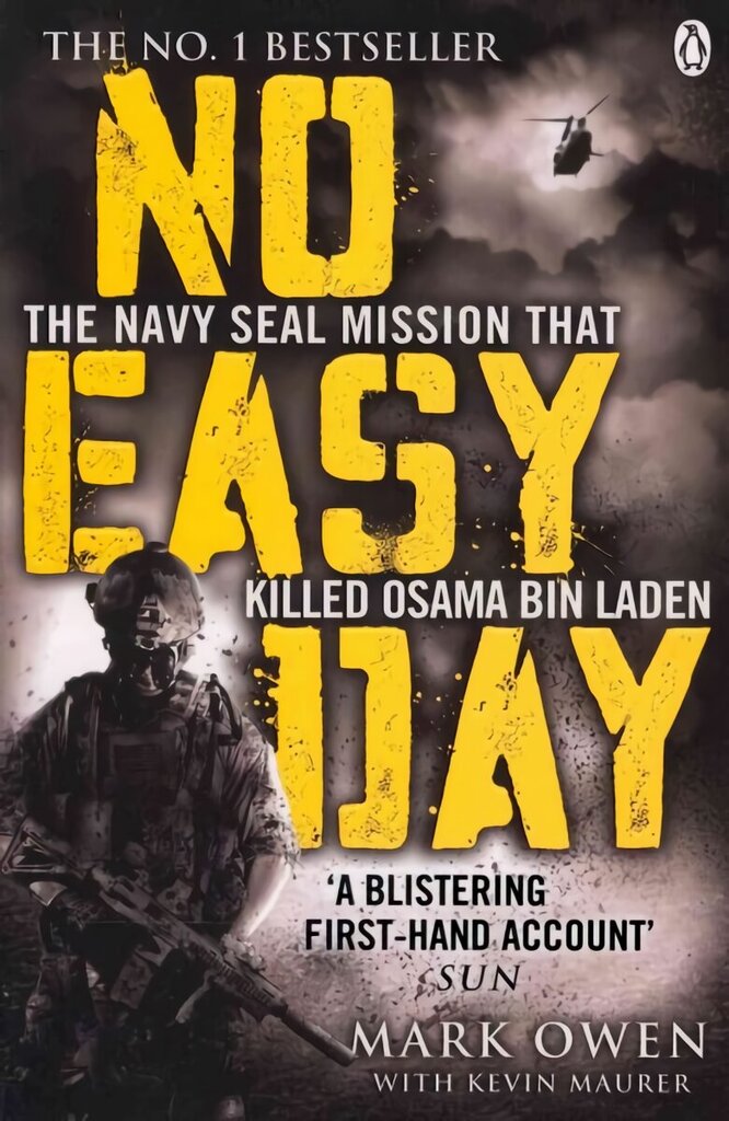 No Easy Day: The Only First-hand Account of the Navy Seal Mission that Killed Osama bin Laden hinta ja tiedot | Historiakirjat | hobbyhall.fi