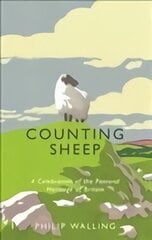 Counting Sheep: A Celebration of the Pastoral Heritage of Britain Main hinta ja tiedot | Historiakirjat | hobbyhall.fi