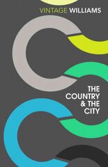 Country and the City hinta ja tiedot | Historiakirjat | hobbyhall.fi