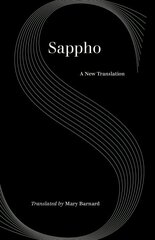 Sappho: A New Translation hinta ja tiedot | Historiakirjat | hobbyhall.fi