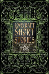 Lovecraft Short Stories New edition hinta ja tiedot | Fantasia- ja scifi-kirjallisuus | hobbyhall.fi