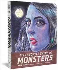 My Favorite Thing is Monsters hinta ja tiedot | Fantasia- ja scifi-kirjallisuus | hobbyhall.fi