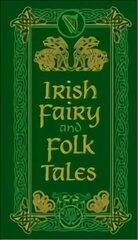 Irish Fairy and Folk Tales hinta ja tiedot | Yhteiskunnalliset kirjat | hobbyhall.fi