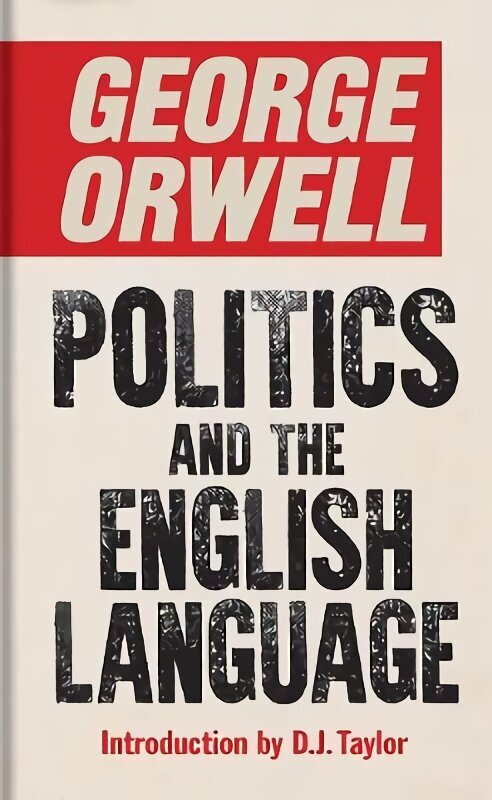 Politics and the English Language hinta ja tiedot | Runokirjat | hobbyhall.fi