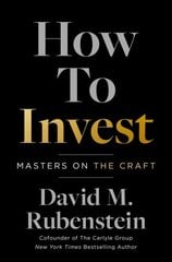 How to Invest: Masters on the Craft hinta ja tiedot | Talouskirjat | hobbyhall.fi