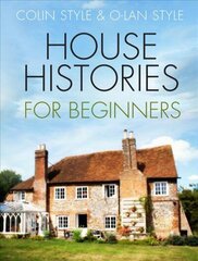 House Histories for Beginners 2nd edition hinta ja tiedot | Terveys- ja ravitsemuskirjat | hobbyhall.fi