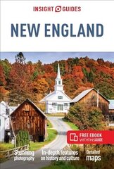 Insight Guides New England (Travel Guide with Free eBook) 12th Revised edition hinta ja tiedot | Matkakirjat ja matkaoppaat | hobbyhall.fi