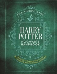 Unofficial Harry Potter Hogwarts Handbook: MuggleNet's complete guide to the Wizarding World's most famous school hinta ja tiedot | Nuortenkirjat | hobbyhall.fi