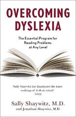 Overcoming Dyslexia: Second Edition, Completely Revised and Updated hinta ja tiedot | Yhteiskunnalliset kirjat | hobbyhall.fi