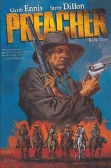 Preacher Book Three hinta ja tiedot | Fantasia- ja scifi-kirjallisuus | hobbyhall.fi