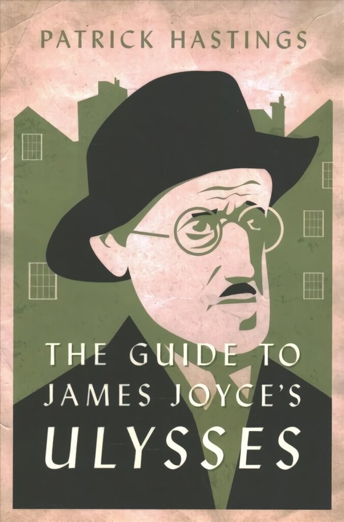 Guide to James Joyce's Ulysses hinta ja tiedot | Historiakirjat | hobbyhall.fi