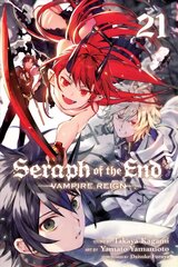 Seraph of the End, Vol. 21: Vampire Reign hinta ja tiedot | Fantasia- ja scifi-kirjallisuus | hobbyhall.fi