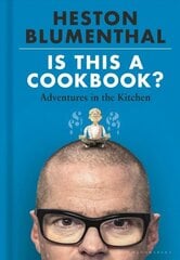 Is This A Cookbook?: Adventures in the Kitchen hinta ja tiedot | Keittokirjat | hobbyhall.fi