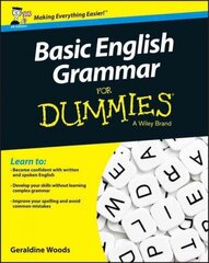 Basic English Grammar For Dummies UK Edition hinta ja tiedot | Vieraiden kielten oppimateriaalit | hobbyhall.fi