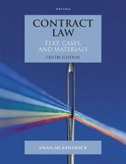 Contract Law: Text, Cases and Materials 10th Revised edition hinta ja tiedot | Talouskirjat | hobbyhall.fi