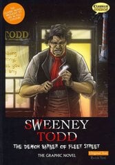 Sweeney Todd the Graphic Novel Original Text: The Demon Barber of Fleet Street British English ed hinta ja tiedot | Fantasia- ja scifi-kirjallisuus | hobbyhall.fi