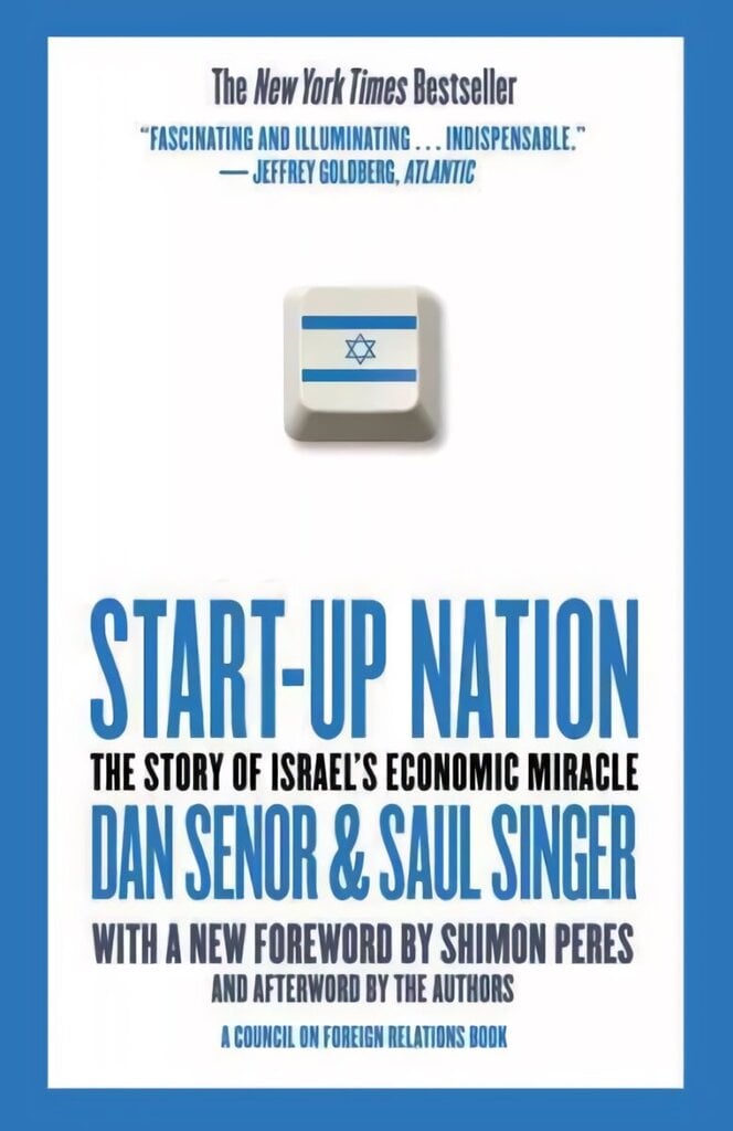 Start-Up Nation: The Story of Israel's Economic Miracle hinta ja tiedot | Talouskirjat | hobbyhall.fi