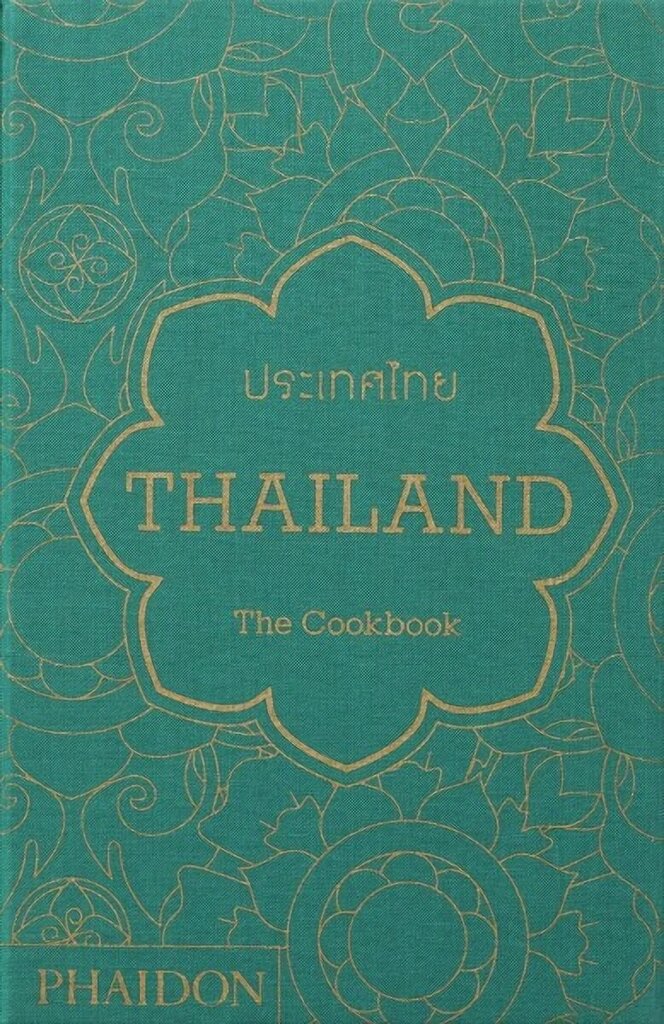 Thailand: The Cookbook hinta ja tiedot | Keittokirjat | hobbyhall.fi