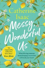 Messy, Wonderful Us: the most uplifting feelgood escapist novel you'll read this year hinta ja tiedot | Fantasia- ja scifi-kirjallisuus | hobbyhall.fi