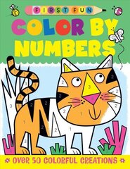 First Fun: Color by Numbers: Over 50 Colorful Creations hinta ja tiedot | Vauvakirjat | hobbyhall.fi