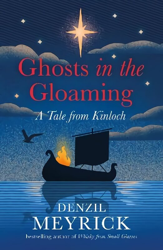 Ghosts in the Gloaming: A Tale from Kinloch hinta ja tiedot | Fantasia- ja scifi-kirjallisuus | hobbyhall.fi