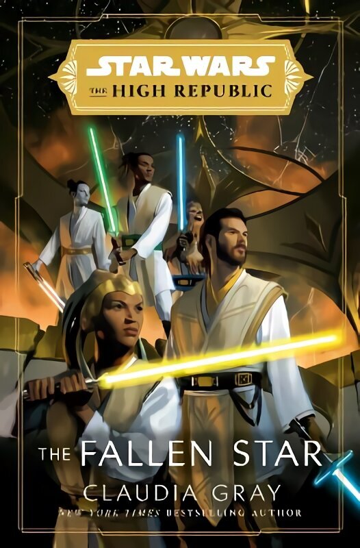 Star Wars: The Fallen Star (The High Republic): (Star Wars: The High Republic Book 3) hinta ja tiedot | Fantasia- ja scifi-kirjallisuus | hobbyhall.fi