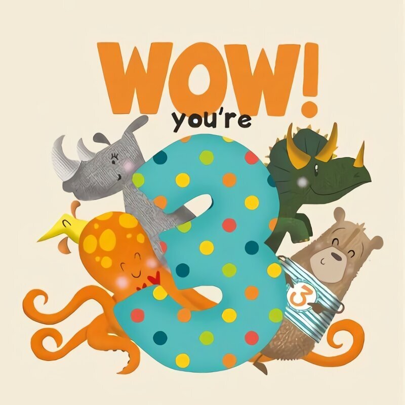 WOW! You're Three birthday book hinta ja tiedot | Vauvakirjat | hobbyhall.fi