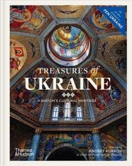 Treasures of Ukraine: A Nations Cultural Heritage hinta ja tiedot | Historiakirjat | hobbyhall.fi