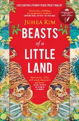 Beasts of a Little Land: Finalist for the Dayton Literary Peace Prize hinta ja tiedot | Fantasia- ja scifi-kirjallisuus | hobbyhall.fi