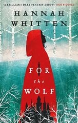 For the Wolf: The New York Times Bestseller hinta ja tiedot | Fantasia- ja scifi-kirjallisuus | hobbyhall.fi