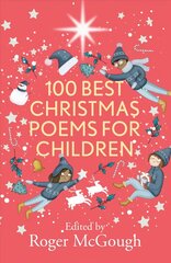 100 Best Christmas Poems for Children hinta ja tiedot | Nuortenkirjat | hobbyhall.fi