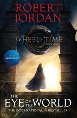 Eye of the World: Book One of the Wheel of Time hinta ja tiedot | Fantasia- ja scifi-kirjallisuus | hobbyhall.fi