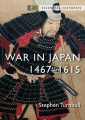 War in Japan: 14671615 hinta ja tiedot | Historiakirjat | hobbyhall.fi