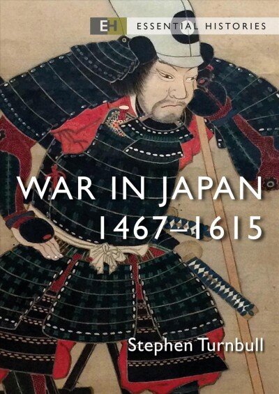 War in Japan: 14671615 hinta ja tiedot | Historiakirjat | hobbyhall.fi