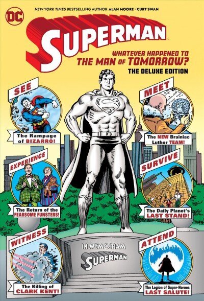 Superman: Whatever Happened to the Man of Tomorrow? Deluxe 2020 Edition hinta ja tiedot | Fantasia- ja scifi-kirjallisuus | hobbyhall.fi