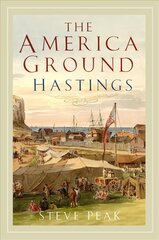 America Ground, Hastings hinta ja tiedot | Terveys- ja ravitsemuskirjat | hobbyhall.fi