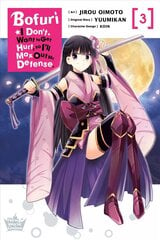 Bofuri: I Don't Want to Get Hurt, so I'll Max Out My Defense., Vol. 3 (manga) hinta ja tiedot | Fantasia- ja scifi-kirjallisuus | hobbyhall.fi